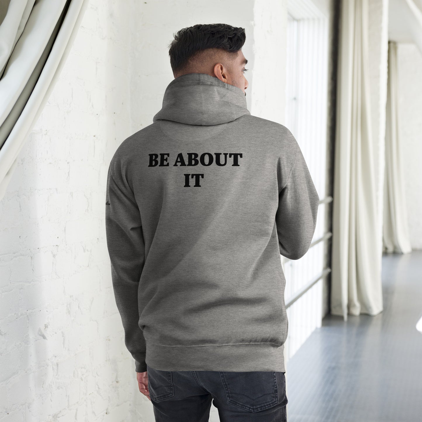 BE ABOUT IT hoodie (light)