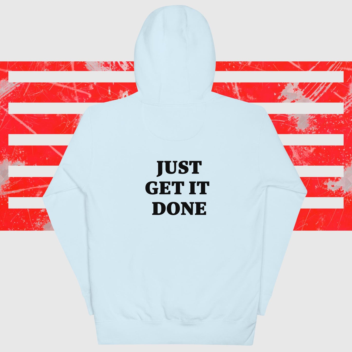 JUST GET IT DONE hoodie (light)