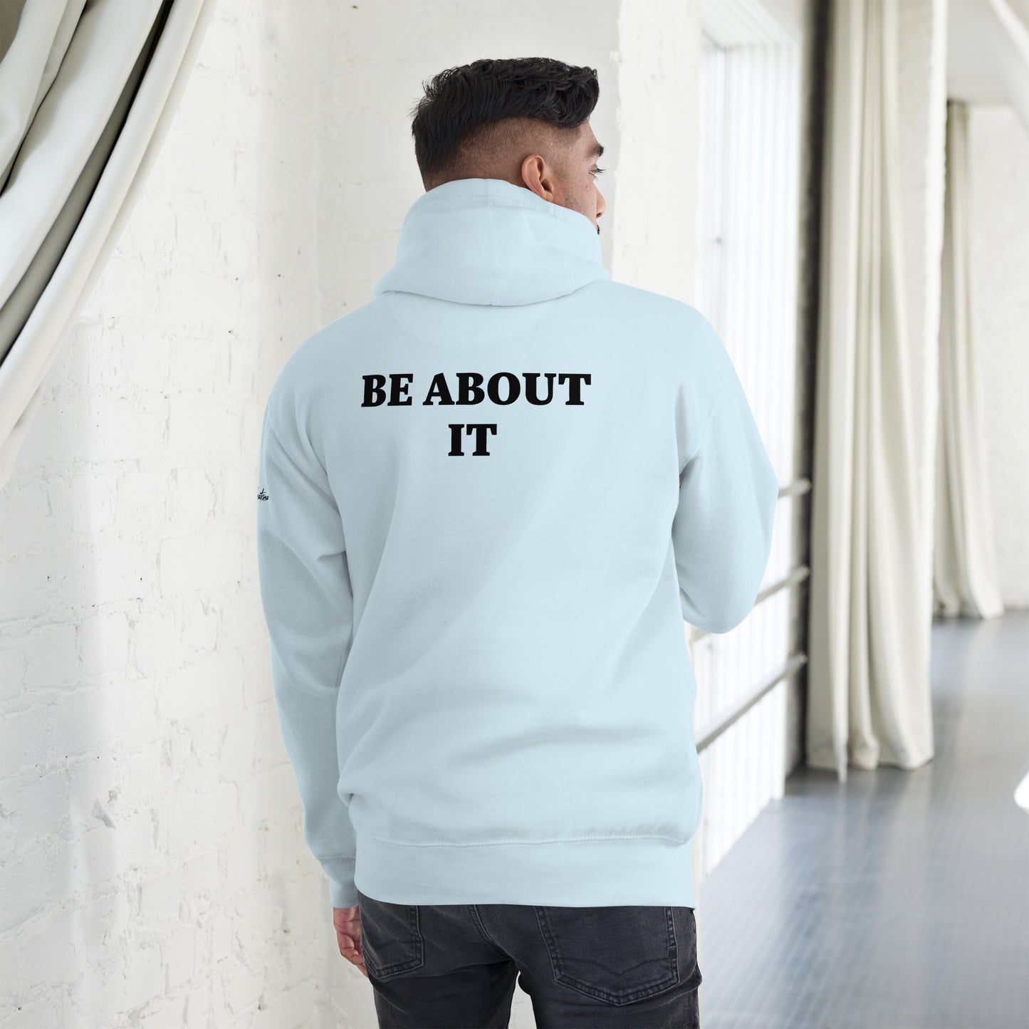 BE ABOUT IT hoodie (light)